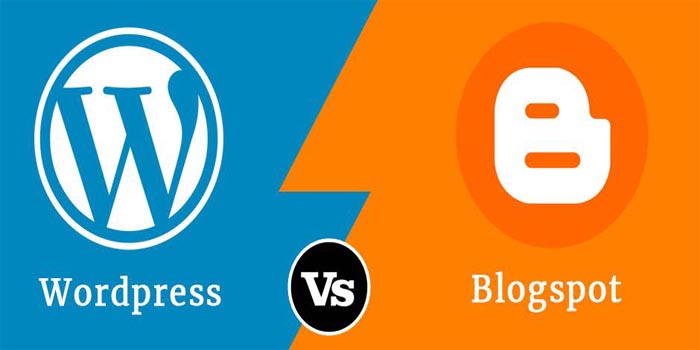 WordPress vs BlogSpot: Which is a Better Blogging Platform?
