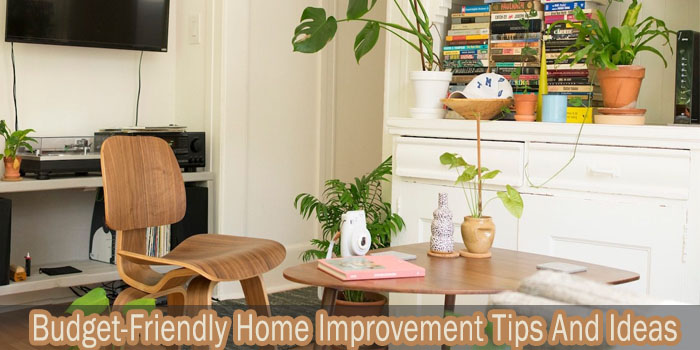 10 Budget-Friendly Home Improvement Tips And Ideas