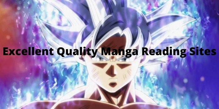 7 Excellent Quality Manga Reading Sites for 2022