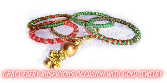Grace Every Auspicious Occasion with Gold Jewelry