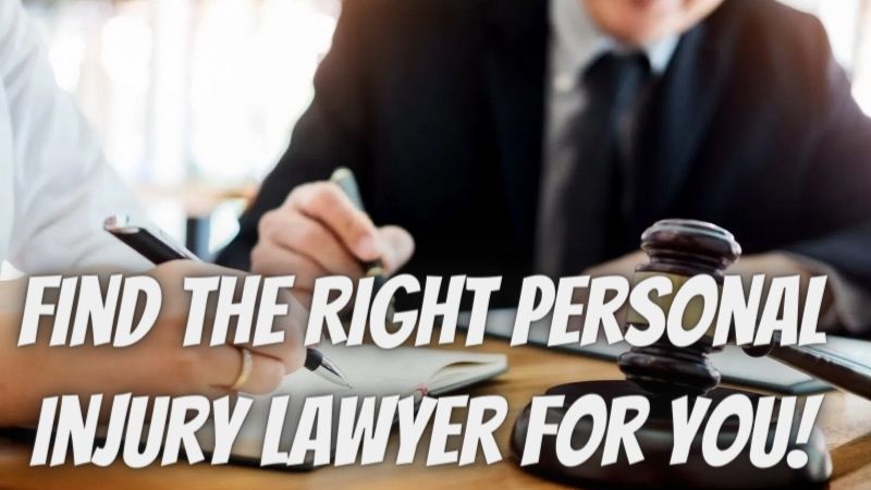 Best Guide to Find the Right Personal Injury Lawyer For YOU!