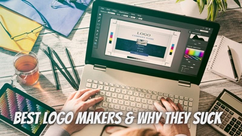 10 Best Logo Makers & Why They Suck