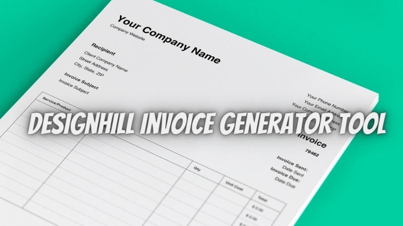 Designhill Invoice Generator: A Free To Use Business Invoicing Tool