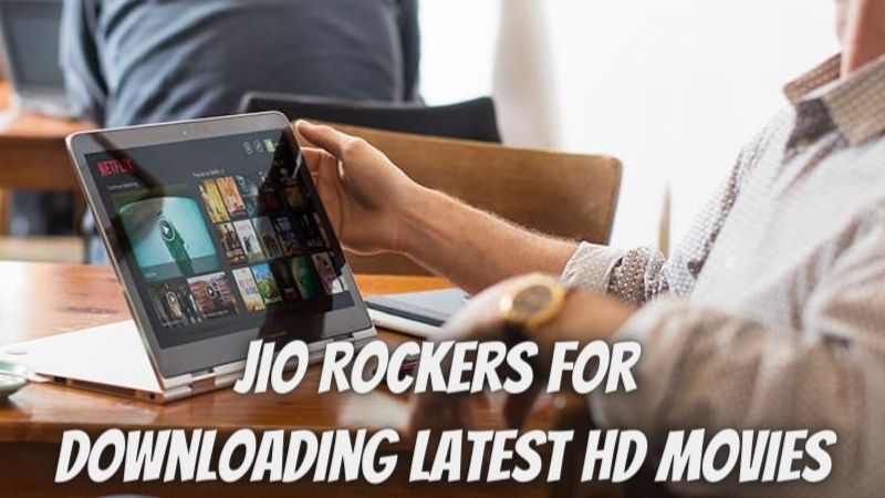 Jio Rockers 2024: Latest HD Movies Downloading Site