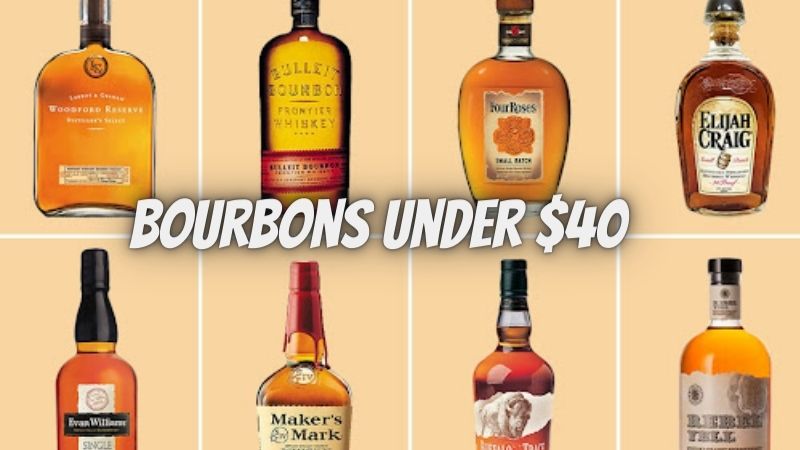 The Best Bourbons Under $40: Stock your shelf with these bargain bourbons