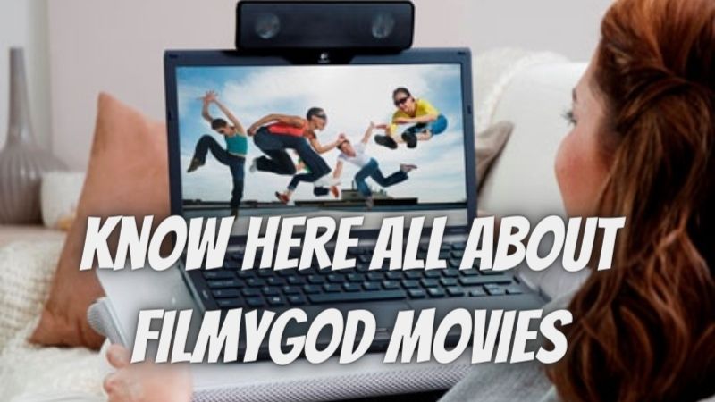 FilmyGod 2022 – Best Platform to Download your favorite movies and shows for free
