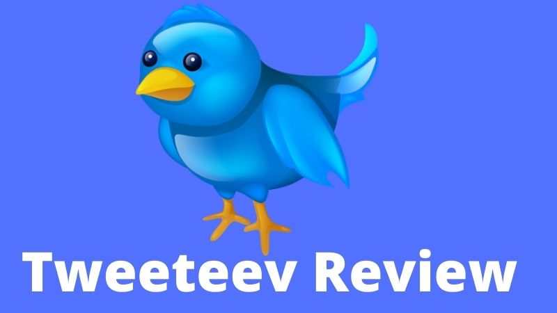 Tweeteev Review: What is Tweeteev? How Does it Work?