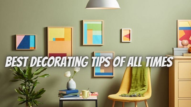 Best Decorating Tips Of All Times