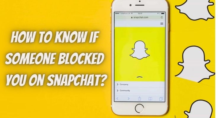 How To Know If Someone Blocked You On Snapchat