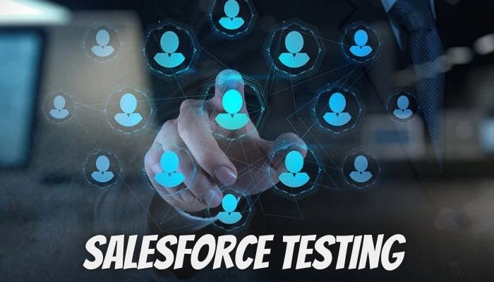 Types of Salesforce Testing 