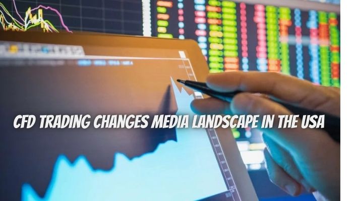 CFD Trading Changes Media Landscape in the USA