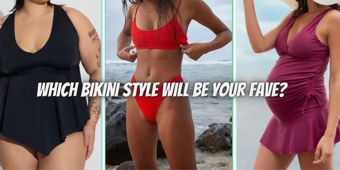 Summer 2023: Which bikini style will be your fave?