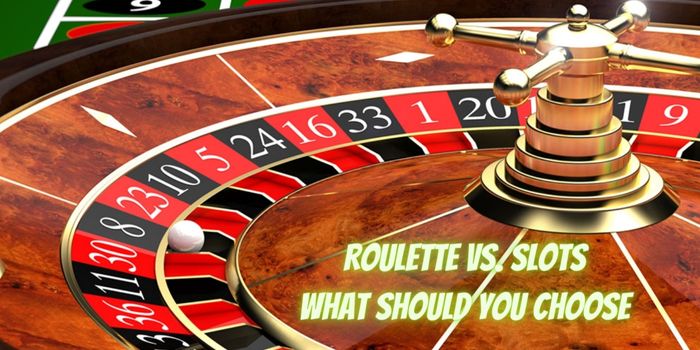 Roulette vs. Slots: What Should You Choose