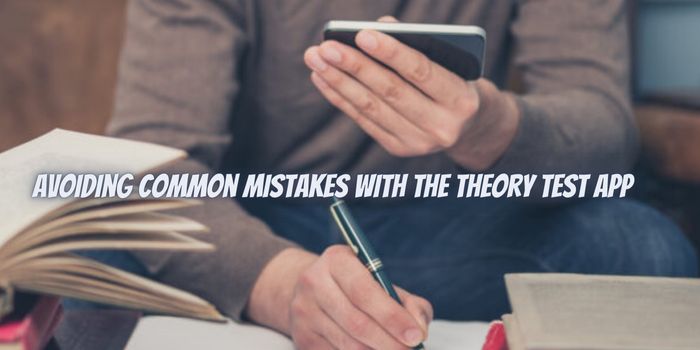 Navigating the Driving Theory Test: Avoiding Common Mistakes with the Theory Test App