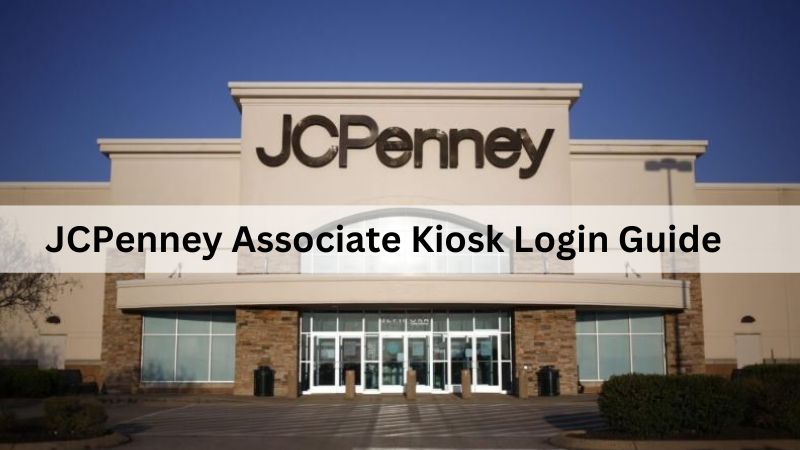 JCPenney Associate Kiosk Login? Easiest Guide