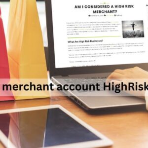 High risk merchant highriskpay.com : All You need to Know!