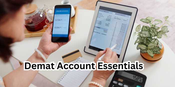Demat Account Essentials: Setting the Stage for Your Future Financial Independence