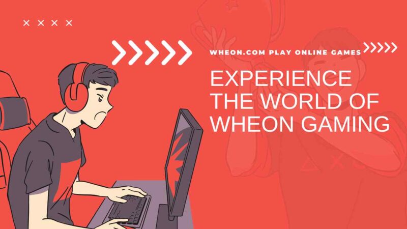 Wheon.com Play Online Games: Experience the World of Wheon Gaming