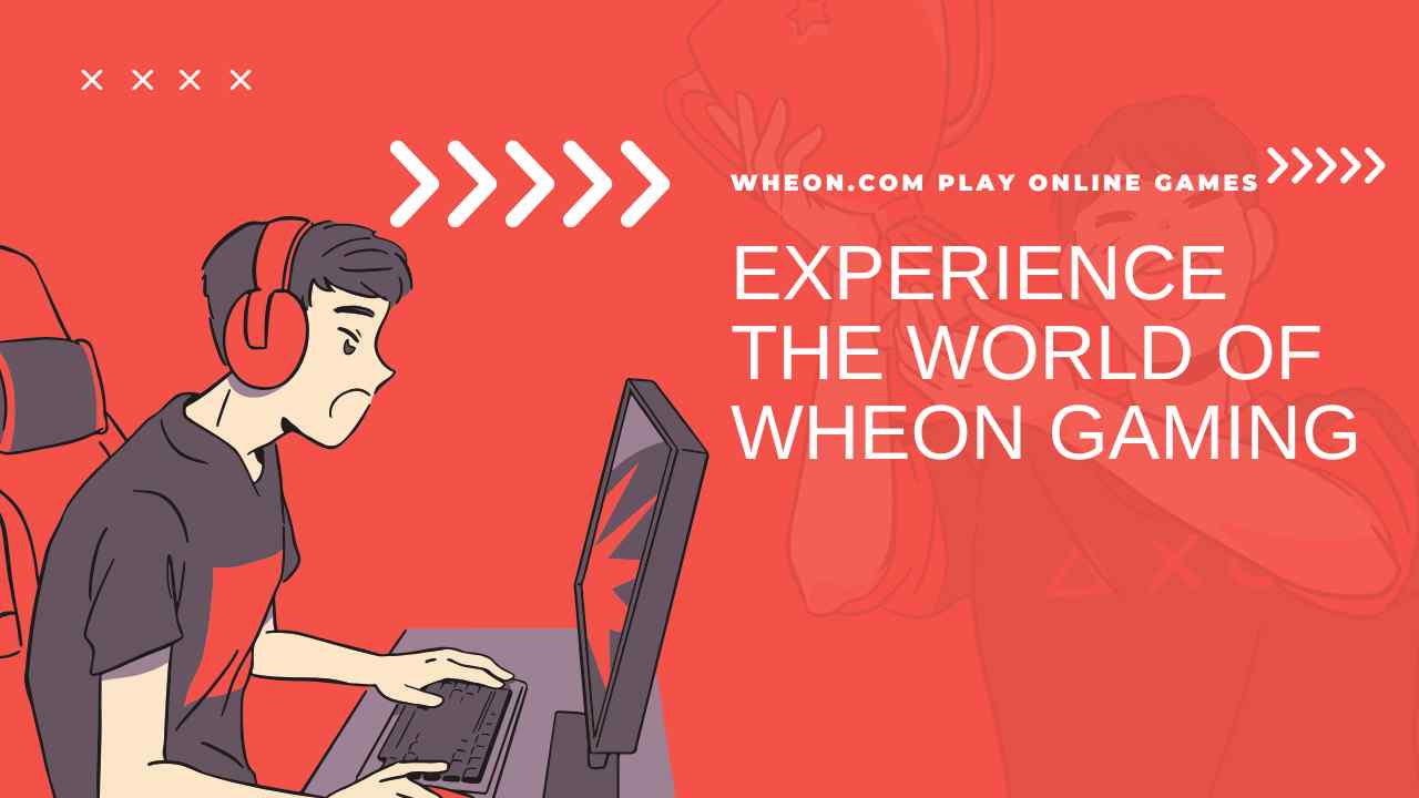 Wheon.com Play Online Games: Experience the World of Wheon Gaming